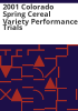 2001_Colorado_spring_cereal_variety_performance_trials