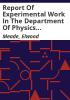 Report_of_experimental_work_in_the_department_of_Physics_and_Engineering