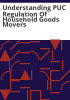 Understanding_PUC_regulation_of_household_goods_movers