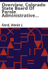 Overview__Colorado_State_Board_of_Parole_administrative_release_guideline_instrument