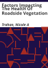 Factors_impacting_the_health_of_roadside_vegetation
