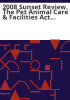 2008_sunset_review__the_Pet_animal_care___facilities_act_and_the_Pet_Animal_Advisory_Committee