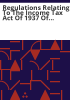Regulations_relating_to_the_Income_Tax_Act_of_1937_of_the_State_of_Colorado