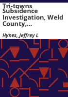 Tri-towns_subsidence_investigation__Weld_County__Colorado