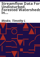 Streamflow_data_for_undisturbed__forested_watersheds_in_central_Idaho