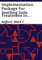 Implementation_package_for_swelling_soils_treatment_in_Colorado
