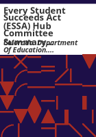 Every_Student_Succeeds_Act__ESSA__Hub_Committee_summary_report