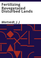 Fertilizing_revegetated_disturbed_lands