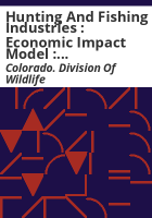 Hunting_and_fishing_industries___economic_impact_model___summary_report
