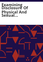 Examining_disclosure_of_physical_and_sexual_victimization_by_method_in_samples_of_women_involved_in_the_criminal_justice_system