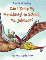 Can_I_bring_my_pterodactyl_to_school__Ms__Johnson_