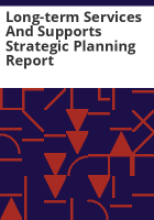 Long-term_services_and_supports_strategic_planning_report