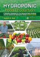 Hydroponic_food_production__a_definitive_guidebook_for_the_advanced_home_gardener_and_the_commercial_hydroponic_grower