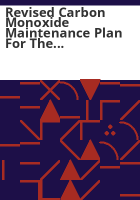 Revised_carbon_monoxide_maintenance_plan_for_the_Longmont_attainment_maintenance_area