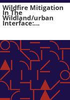 Wildfire_mitigation_in_the_wildland_urban_interface