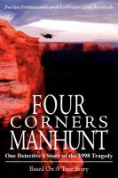 Four_Corners_Manhuntone_detective_s_story_of_the_1998_tragidey