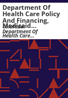 Department_of_Health_Care_Policy_and_Financing__Medicaid_management_of_care_strategy
