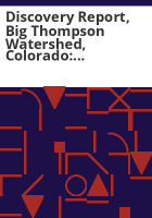 Discovery_report__Big_Thompson_Watershed__Colorado