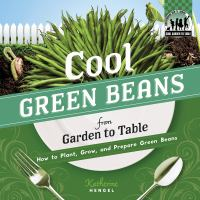 Cool_green_beans_from_garden_to_table