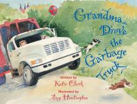 Grandma_drove_the_garbage_truck