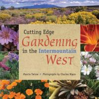 Cutting_edge_gardening_in_the_Intermountain_West