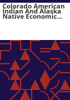 Colorado_American_Indian_and_Alaska_native_economic_impact_report