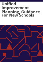 Unified_improvement_planning__guidance_for_new_schools