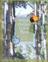 Insects_and_diseases_of_woody_plants_of_the_Central_Rockies