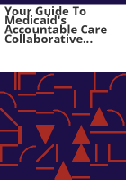 Your_guide_to_Medicaid_s_Accountable_Care_Collaborative_Program_2015-2016