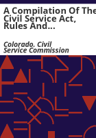 A_compilation_of_the_Civil_Service_Act__rules_and_regulations_in_force_on_January_3__1911__with_other_information