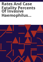 Rates_and_case_fatality_percents_of_invasive_haemophilus_influenzae_by_age_group