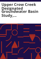 Upper_Crow_Creek_designated_groundwater_basin_study__Weld_County_Colorado