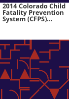 2014_Colorado_Child_Fatality_Prevention_System__CFPS__operations_manual