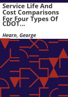 Service_life_and_cost_comparisons_for_four_types_of_CDOT_bridge_decks