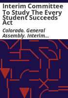 Interim_Committee_to_Study_the_Every_Student_Succeeds_Act