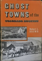 Ghost_Towns_of_the_Colorado_Rockies
