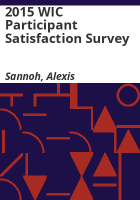 2015_WIC_participant_satisfaction_survey