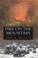 Fire_on_the_mountain_____the_true_story_of_the_South_Canyon_fire