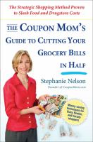 The_coupon_mom_s_guide_to_cutting_your_grocery_bills_in_half