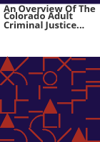 An_overview_of_the_Colorado_adult_criminal_justice_system