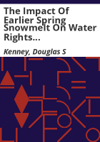 The_impact_of_earlier_spring_snowmelt_on_water_rights_and_administration
