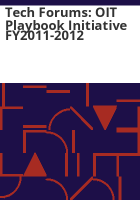 Tech_forums__OIT_playbook_initiative_FY2011-2012