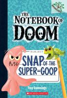 The_notebook_of_doom__10__snap_of_the_super-goop