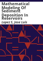Mathematical_modeling_of_sediment_deposition_in_reservoirs
