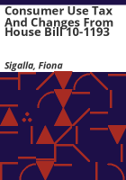 Consumer_use_tax_and_changes_from_house_bill_10-1193