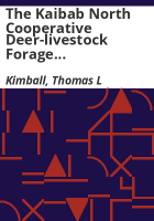 The_Kaibab_North_cooperative_deer-livestock_forage_relationship_study