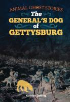 The_General_s_dog_of_Gettysburg