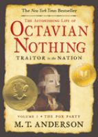 The_Astonishing_Life_of_Octavian_Nothing__Traitor_to_the_Nation__Volume_One