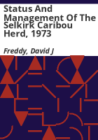 Status_and_management_of_the_Selkirk_caribou_herd__1973
