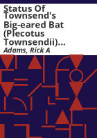 Status_of_Townsend_s_big-eared_bat__Plecotus_townsendii__at_five_caves_in_Colorado___report_1993
